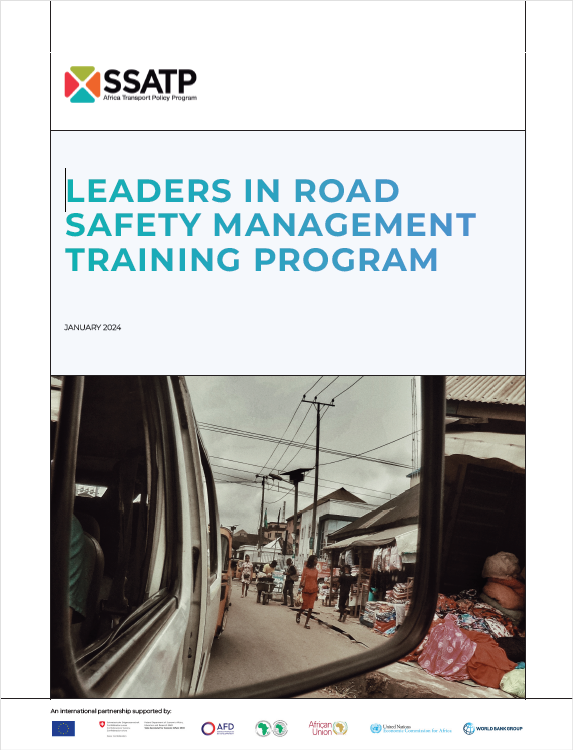 SSATP Leaders in Road Safety Management (LRSM) Training Program: Final Report