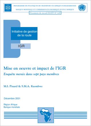 Mise en oeuvre et impact de l’initiative de gestion de la route (IGR) : Enquête menée dans sept pays membres