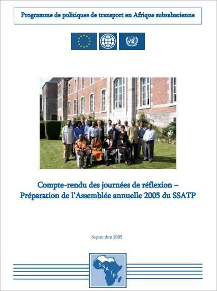 Rapport de préparation de l’Assemblée annuelle 2005 du SSATP