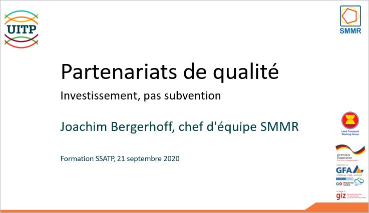 2e webinaire de l'UITP et du SSATP sur le transport informel : Présentation sur les partenariats de qualité - Investissement, pas subvention