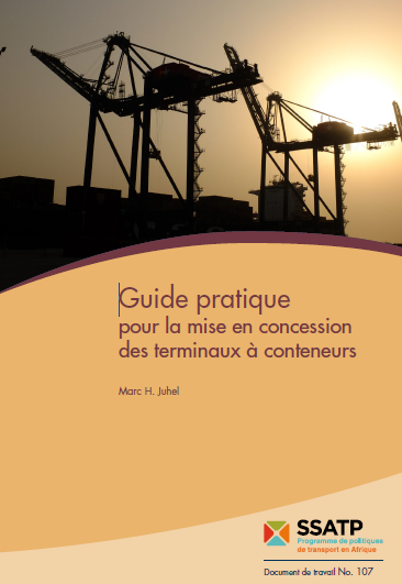 Guide pratique pour la mise en concession des terminaux à conteneurs