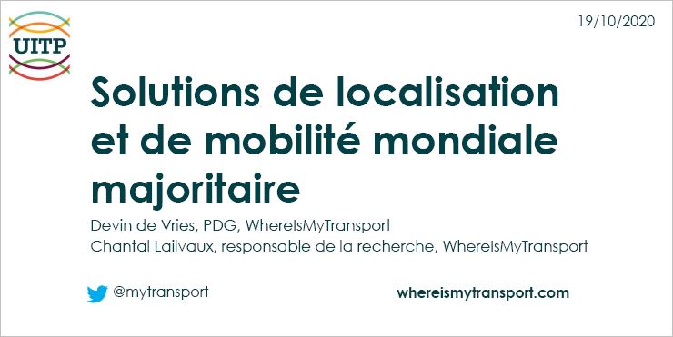 3ème webinaire conjoint UITP & SSATP : Présentation sur WhereIsMyTransport