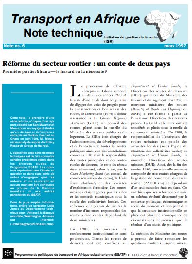 Réforme du secteur routier : un conte de deux pays -- Première partie: Ghana -- le hasard ou la nécessité ?