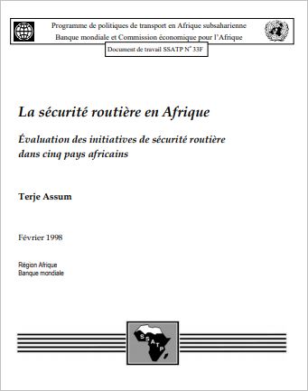 La sécurité routière en Afrique : Évaluation des initiatives de sécurité routière dans cinq pays africains