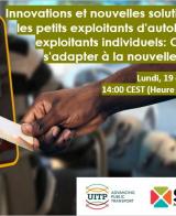 3ème webinaire de l'UITP et du SSATP : Innovations et nouvelles solutions pour les petits exploitants d'autobus et les exploitants individuels - Comment s'adapter à la nouvelle norme ?