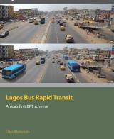 Lagos Bus Rapid Transit: Africa's First BRT Scheme