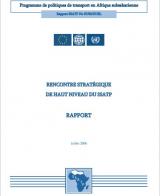 Rapport de la Rencontre Strategique de Haut Niveau du SSATP - Dublin 2006