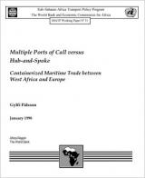 Multiple Ports of Call versus Hub-and-Spoke: Containerized Maritime Trade between West Africa and Europe