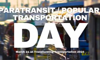 Paratransit / Popular Transportation Day @ Transforming Transportation 2024