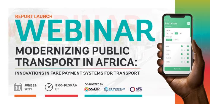 [ENREGISTREMENT DU WEBINAIRE] Modernisation du transport public en Afrique : innovations dans les systèmes de paiement des transports